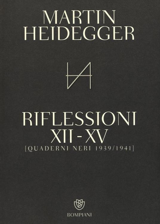 Quaderni neri 1939-1941. Riflessioni XII-XV - Martin Heidegger - copertina