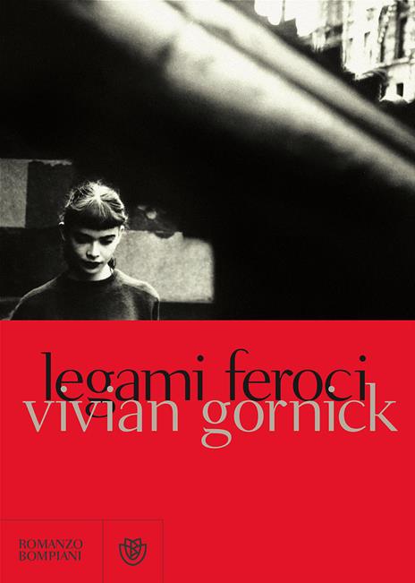 Legami feroci - Vivian Gornick - copertina