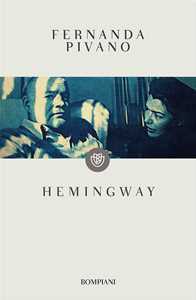 Libro Hemingway Fernanda Pivano
