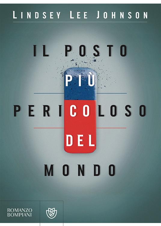 Il posto più pericoloso del mondo - Lindsey Lee Johnson - copertina