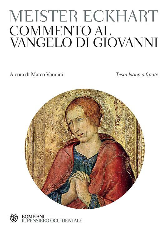 Commento al Vangelo di Giovanni. Testo latino a fronte - Meister Eckhart - copertina