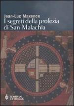 I segreti della profezia di san Malachia