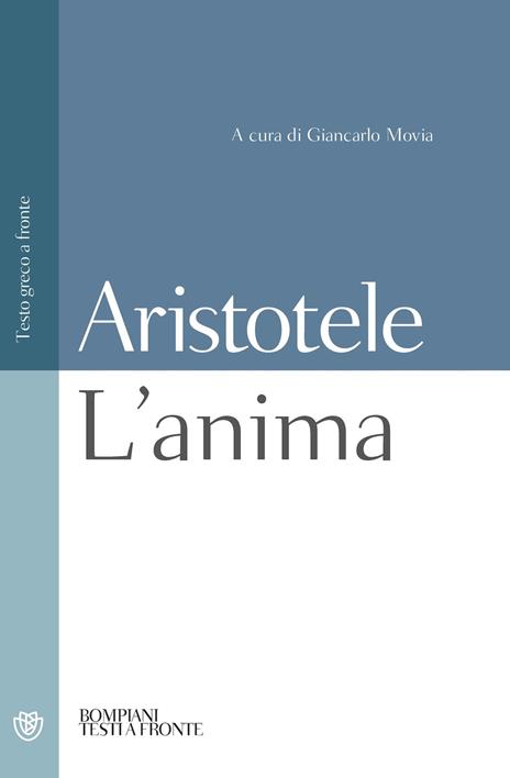 L'anima. Testo greco a fronte - Aristotele - copertina