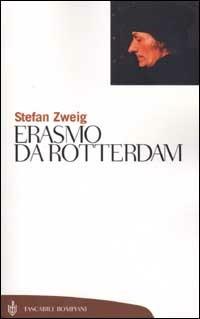 Erasmo da Rotterdam - Stefan Zweig - copertina