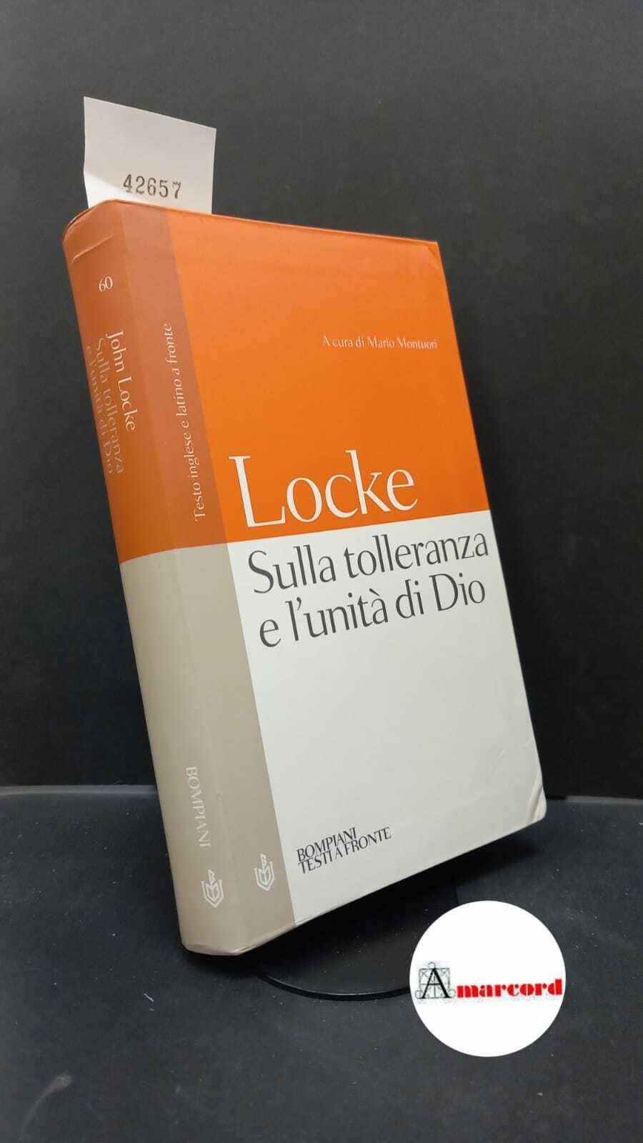 Sulla tolleranza e l'unità di Dio. Testo inglese e latino a fronte