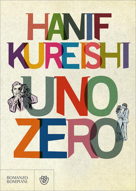 Uno zero - Hanif Kureishi - copertina