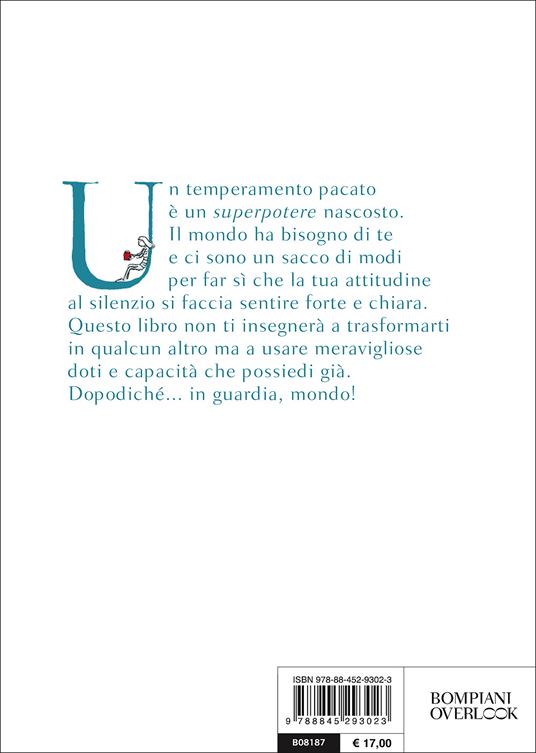 Quiet power. I superpoteri degli introversi - Susan Cain,Gregory Mone,Erica Moroz - 3