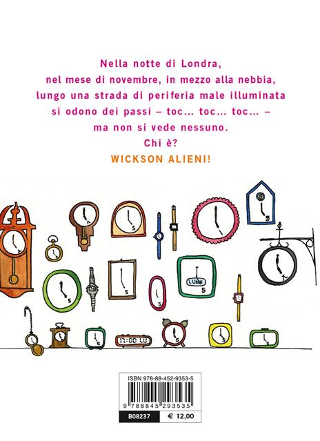 Tre casi per l'investigatore Wickson Alieni - Luca Doninelli - 2