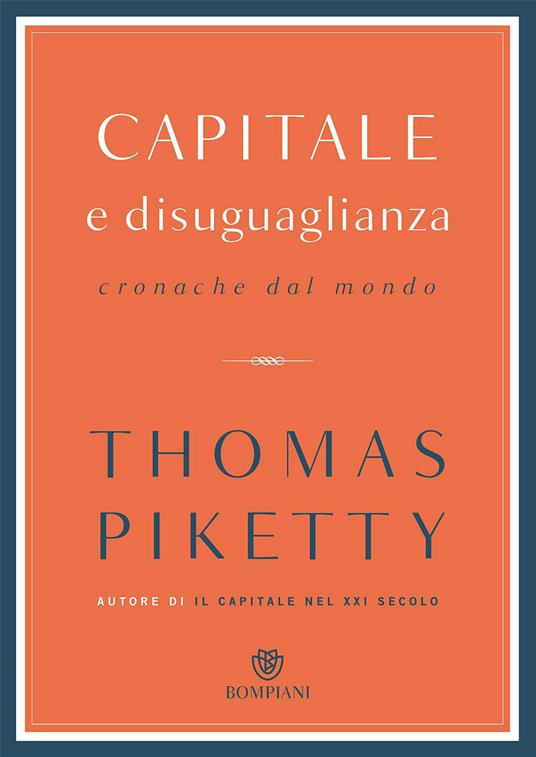 Capitale e disuguaglianza. Cronache dal mondo - Thomas Piketty - copertina