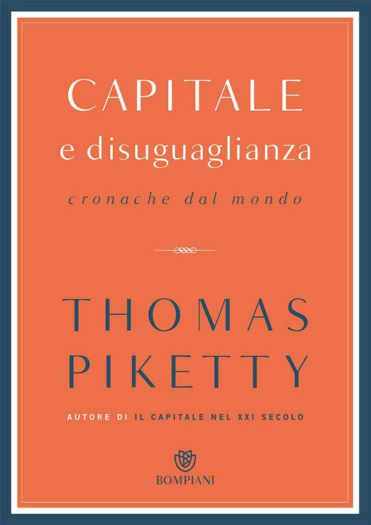 Capitale e disuguaglianza. Cronache dal mondo - Thomas Piketty - copertina