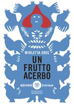 Un frutto acerbo