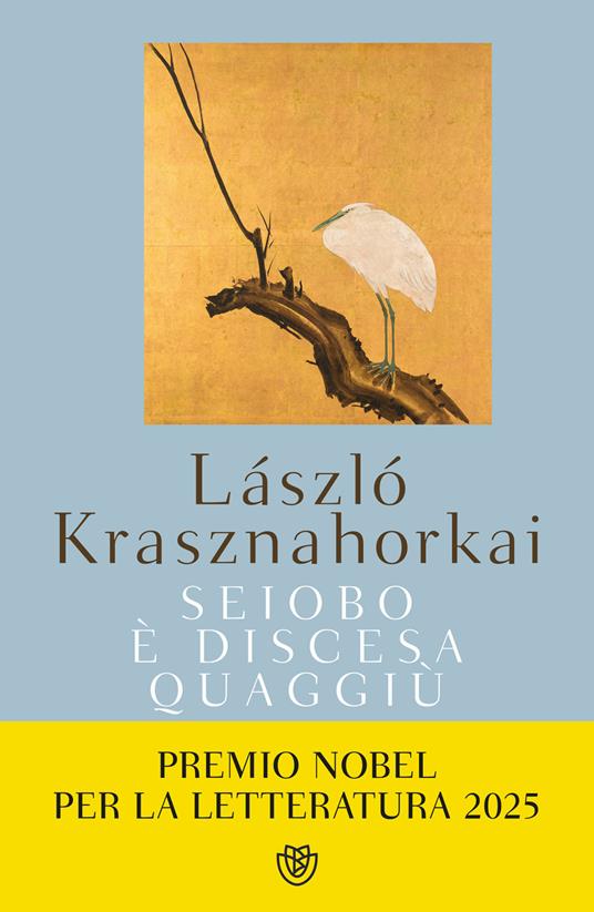 Seiobo è discesa quaggiù - László Krasznahorkai - copertina