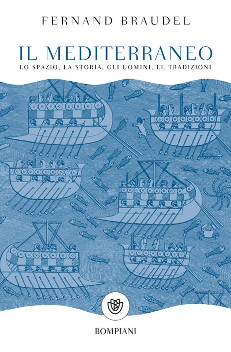 Il mediterraneo - Fernand Braudel - copertina
