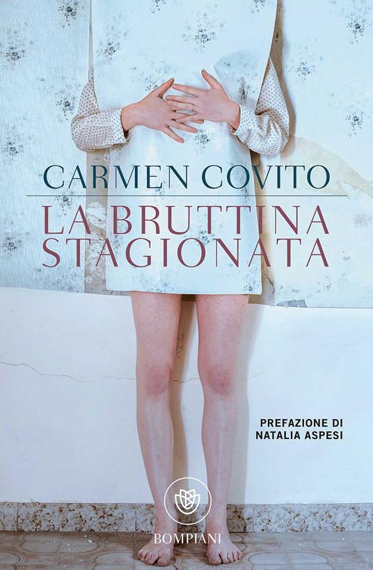 La bruttina stagionata - Carmen Covito - copertina