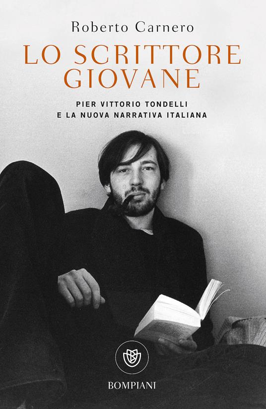 Lo scrittore giovane. Pier Vittorio Tondelli e la nuova narrativa italiana - Roberto Carnero - copertina