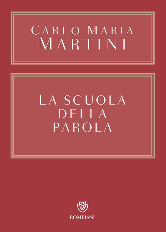 La scuola della Parola - Carlo Maria Martini - copertina