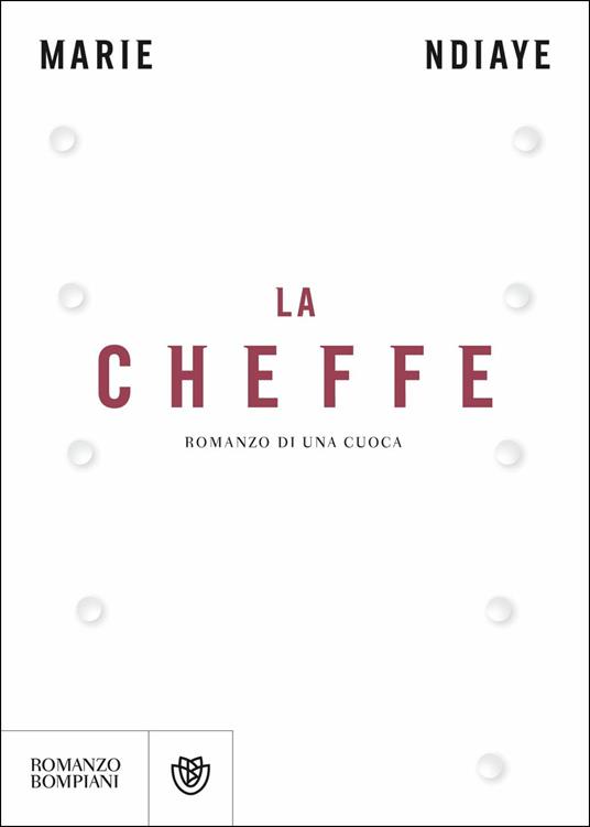 La cheffe. Romanzo di una cuoca - Marie Ndiaye - copertina