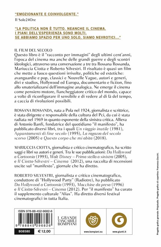 Il film del secolo. Dialogo sul cinema - Rossana Rossanda,Mariuccia Ciotta,Roberto Silvestri - 2