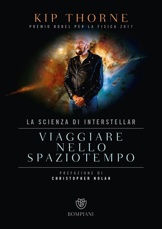 Viaggiare nello spaziotempo. La scienza di Interstellar - Kip Thorne - copertina