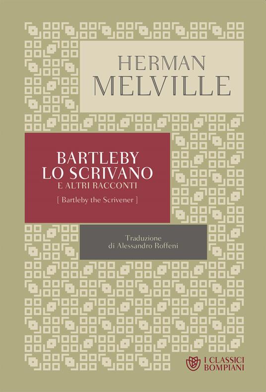 Bartleby lo scrivano e altri racconti - Herman Melville - copertina
