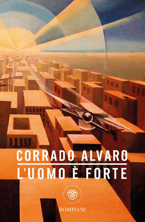 L'uomo è forte - Corrado Alvaro - copertina