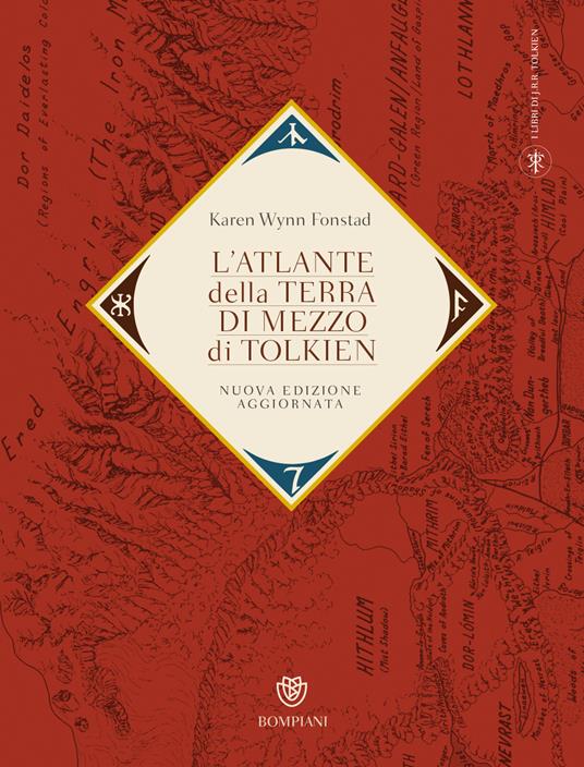 L' Atlante della Terra di Mezzo di Tolkien. Nuova ediz. - Karen Wynn Fonstad - 2
