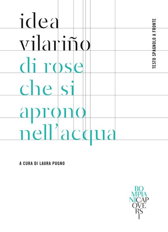 Di rose che si aprono nell'acqua. Testo spagnolo a fronte - Idea Vilarino - copertina