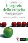 Libro Il segreto della crescita Chris Zook
