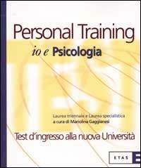 Io e Psicologia. Laurea triennale e laurea specialistica - copertina