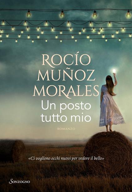 Un posto tutto mio - Rocio Muñoz Morales - copertina