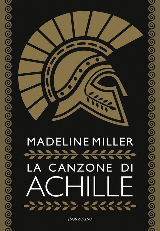 La canzone di Achille. Ediz. speciale con segnalibro - Madeline Miller - copertina