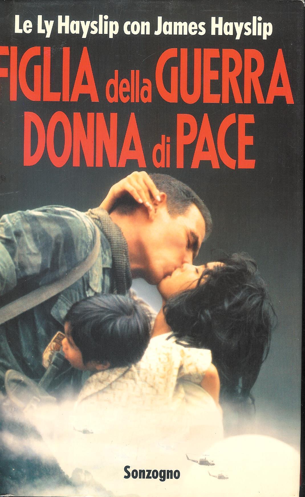Figlia della guerra, donna di pace