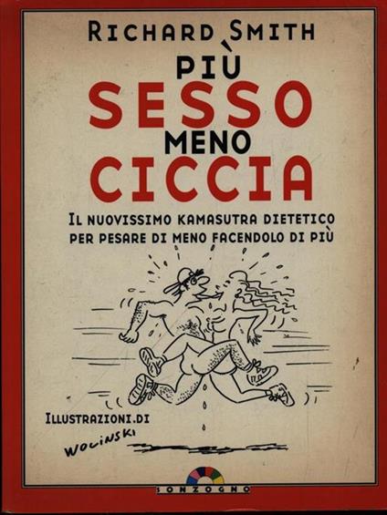 Ancora più sesso sempre meno calorie - Richard Smith - copertina