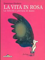 La vita in rosa