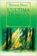 L' ultima traccia - Hannah Nyala - copertina