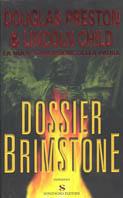 Dossier Brimstone - Douglas Preston,Lincoln Child - copertina