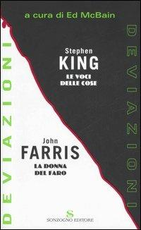 Le voci delle cose-La donna del faro - Stephen King,John Farris - copertina