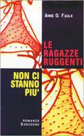 Le ragazze ruggenti non ci stanno più - Anne O. Faulk - copertina