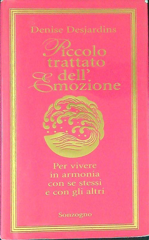 Piccolo trattato dell'emozione