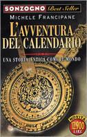 L' avventura del calendario. Una storia antica come il mondo - Michele Francipane - copertina