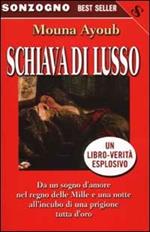 Schiava di lusso
