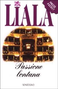 Passione lontana - Liala - copertina