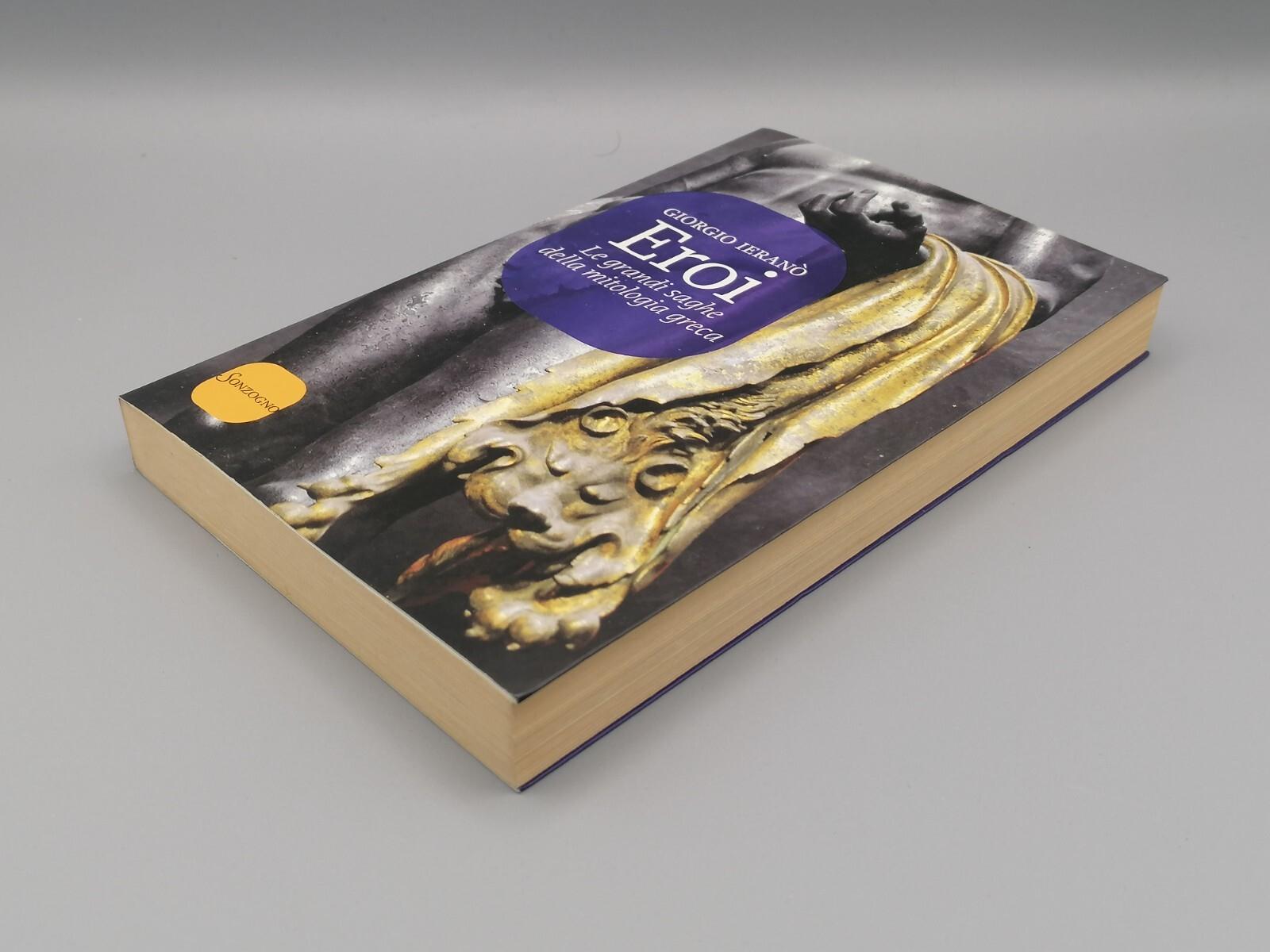 Eroi. Le grandi saghe della mitologia greca