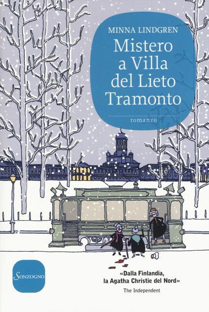 Mistero a Villa del Lieto Tramonto - Minna Lindgren - copertina