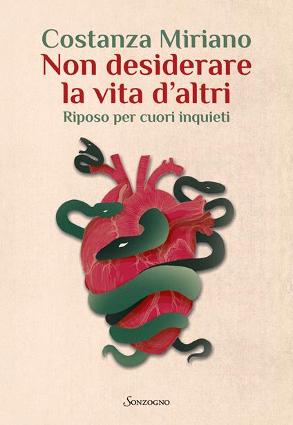Non desiderare la vita d'altri. Riposo per cuori inquieti - Costanza Miriano - copertina