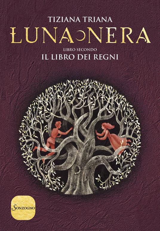 Il libro dei regni. Luna nera. Vol. 2 - Tiziana Triana - ebook
