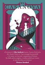 Io, Casanova