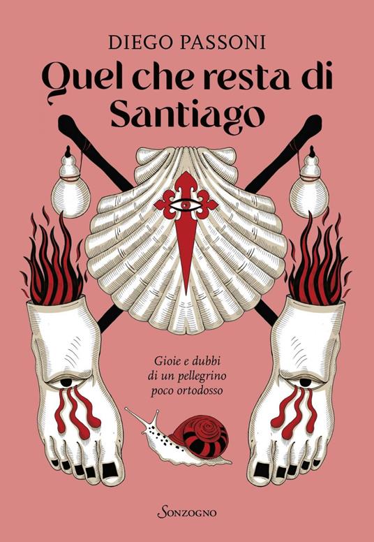 Quel che resta di Santiago. Gioie e dubbi di un pellegrino poco ortodosso - Diego Passoni - ebook
