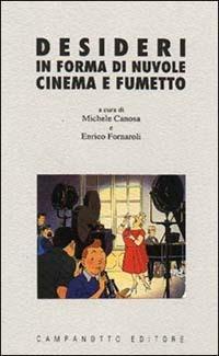 Desideri in forma di nuvole. Cinema e fumetto - copertina