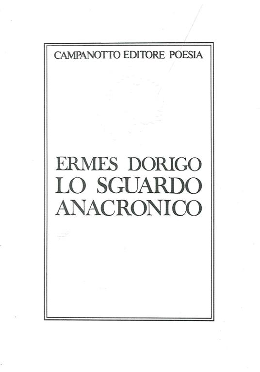 Lo sguardo anacronico - Ermes Dorigo - copertina